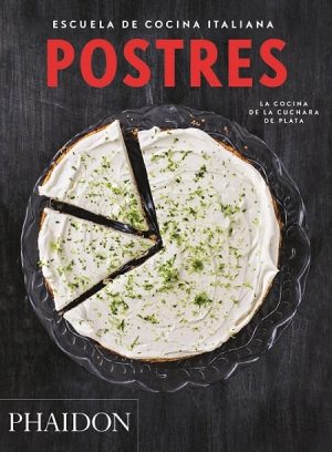 POSTRES - ESCUELA DE COCINA ITALIANA - LA COCINA DE LA CUCHARA DE PLATA