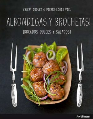 ALBONDIGAS Y BROCHETAS - BOCADOS DULCES Y SALADOS