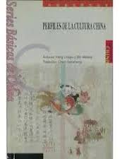 PERFILES DE LA CULTURA CHINA