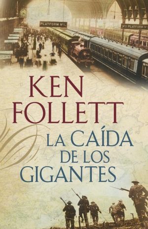 LA CAIDA DE LOS GIGANTES. The Century I
