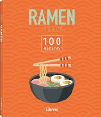 RAMEN Y FIDEOS - 100 RECETAS