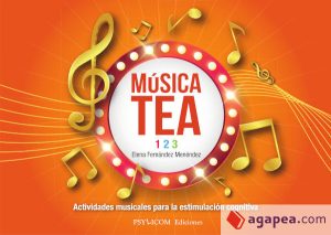 MUSICA TEA 1 2 3 - Actividades musicales para la estimulación cognitiva