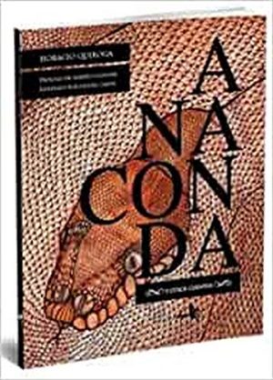 ANACONDA y otros cuentos (ilustrado)