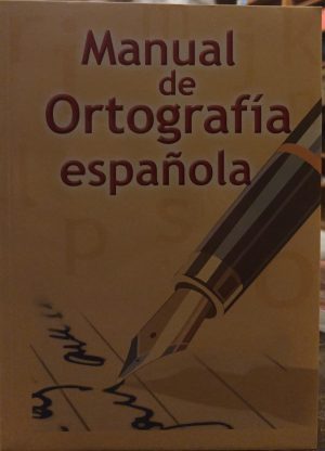 MANUAL DE ORTOGRAFÍA ESPAÑOLA