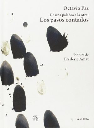 DE UNA PALABRA A LA OTRA - LOS PASOS CONTADOS