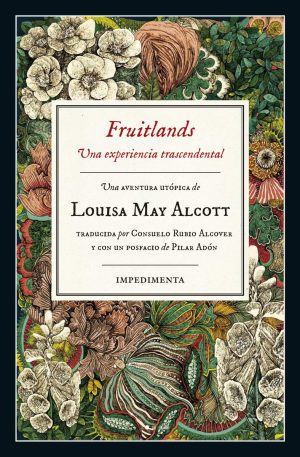 FRUITLANDS. UNA EXPERIENCIA TRASCENDETAL
