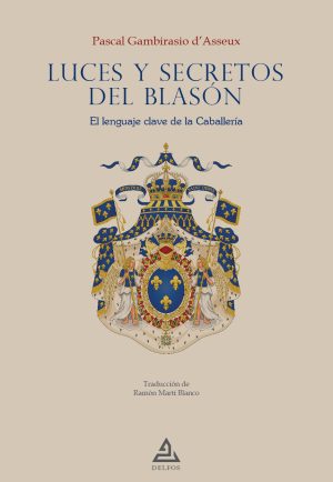 LUCES Y SECRETOS DEL BLASON