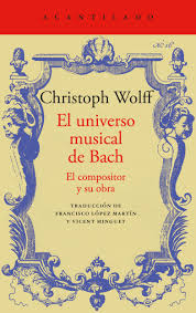 EL UNIVERSO MUSICAL DE BACH - El compositor y su obra