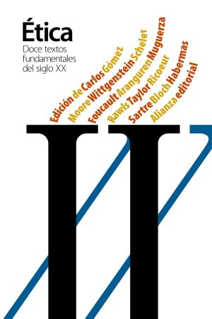 DOCE TEXTOS FUNDAMENTALES DE ETICA DEL SIGLO XX