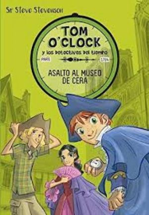 TOM OCLOCK 1 - ASALTO AL MUSEO DE CERA