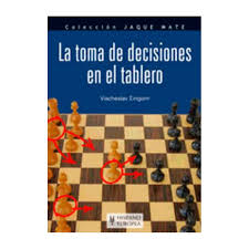 LA TOMA DE DESICIONES EN EL TABLERO