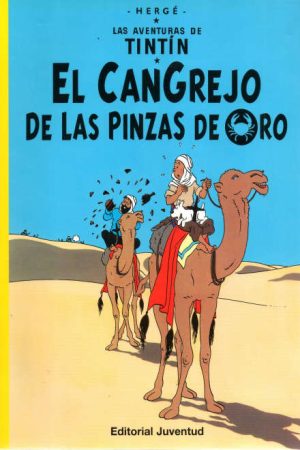 LAS AVENTURAS DE TINTIN. EL CANGREJO DE LAS PINZAS DE ORO (RUSTICA)