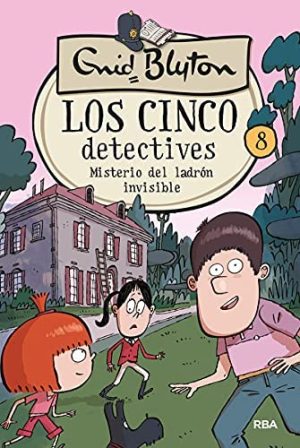 LOS CINCO DETECTIVES - 8. MISTERIO DEL LADRÓN INVISIBLE