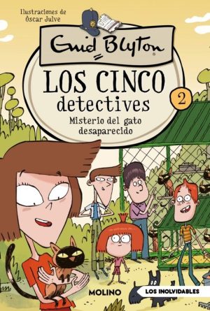 LOS CINCO DETECTIVES 2 -  MISTERIO DEL GATO DESAPARECIDO