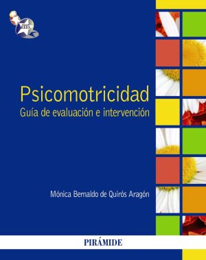 PSICOMOTRICIDAD - Guía de evaluación e intervención