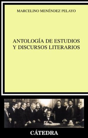 ANTOLOGIA DE ESTUDIOS Y DISCURSOS LITERARIOS