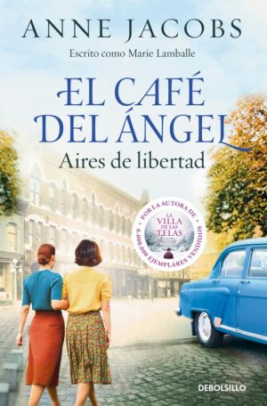 EL CAFÉ DEL ÁNGEL - AIRES DE LIBERTAD