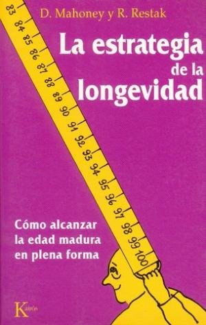 LA ESTRATEGIA DE LA LONGEVIDAD