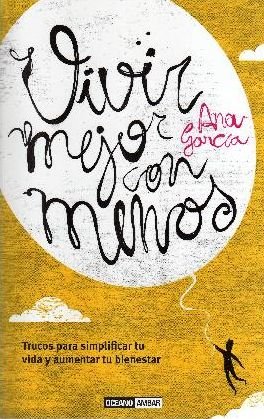 VIVIR MEJOR CON MENOS