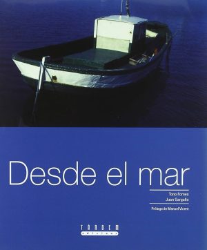 DESDE EL MAR