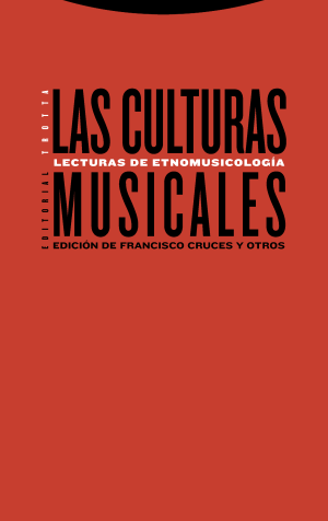 LAS CULTURAS MUSICALES - Lecturas de etnomusicología