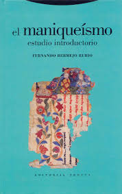 EL MANIQUEISMO - ESTUDIO INTRODUCTORIO