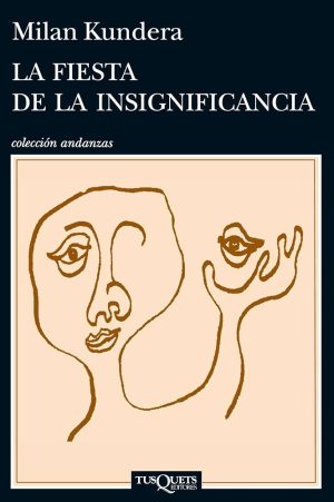 LA FIESTA DE LA INSIGNIFICANCIA