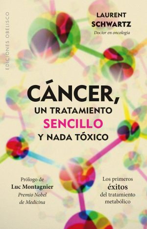 CÁNCER, UN TRATAMIENTO SENCILLO Y NADA TÓXICO - Los primeros éxitos del tratamiento metabólico