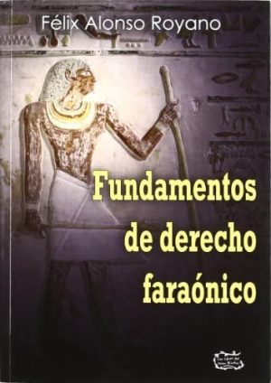 FUNDAMENTOS DE DERECHO FARAONICO