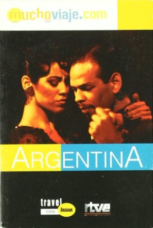 ARGENTINA - GUIA DE VIAJE