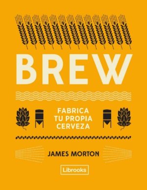 BREW. FABRICA TU PROPIA CERVEZA