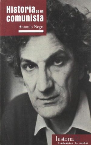 HISTORIA DE UN COMUNISTA