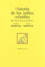 HISTORIA DE LOS JUDIOS SEFARDIES - DE TOLEDO A SALONICA