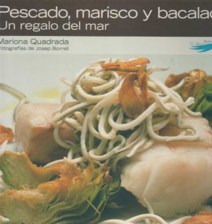 MARISCO Y BACALAO - UN REGALO DEL MAR PESCADO