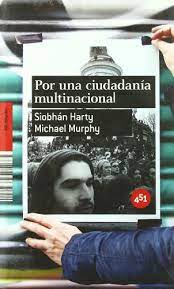 POR UNA CIUDADANIA  MULTINACIONAL