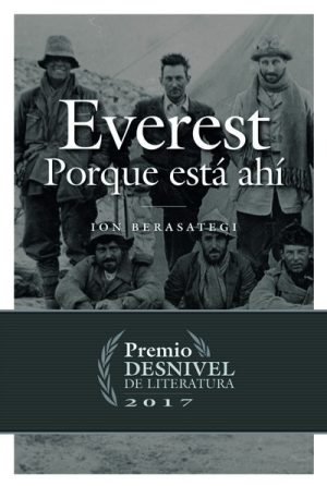 EVEREST. POR QUE ESTA AHI