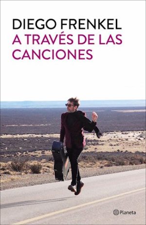 A TRAVÉS DE LAS CANCIONES