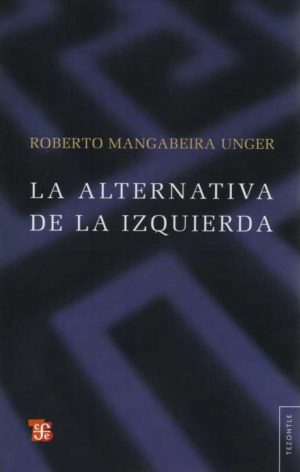LA ALTERNATIVA DE LA IZQUIERDA