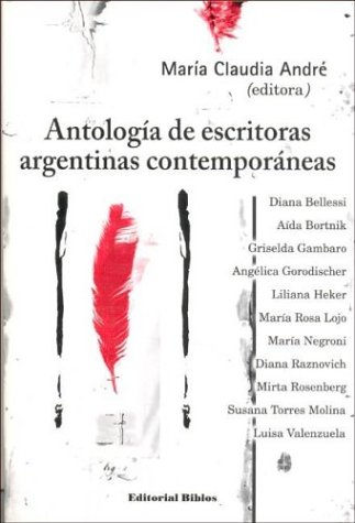 ANTOLOGIA DE ESCRITORAS ARGENTINAS CONTEMPORANEAS