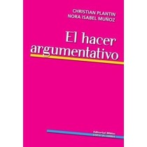 EL HACER ARGUMENTATIVO