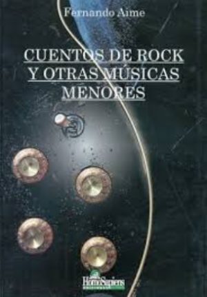CUENTOS DE ROCK Y OTRAS MUSICAS MENORES