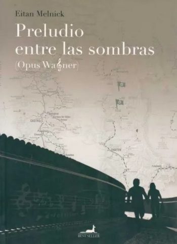 PRELUDIO ENTRE LAS SOMBRAS (OPUS WAGNER)