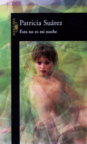 ESTA NO ES MI NOCHE