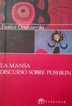 MANSA, LA / DISCURSO SOBRE PUSHKIN