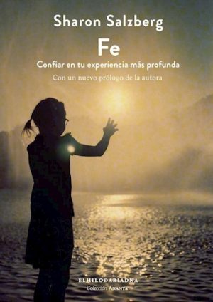FE - Confiar en tu experiencia más profunda