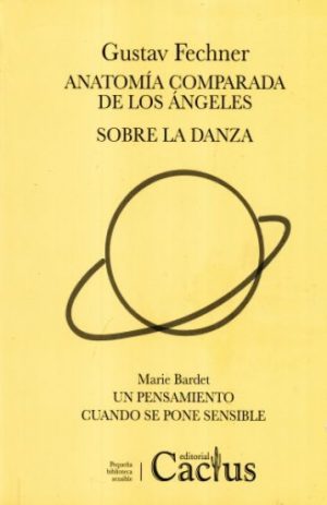 ANATOMIA COMPARADA DE LOS ANGELES - SOBRE LA DANZA - UN PENSAMIETNO CUANDO SE PONE SENSIBLE