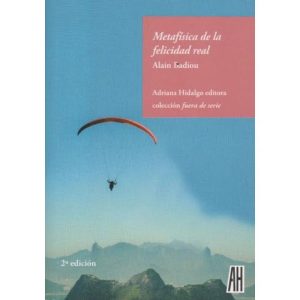 METAFISICA DE LA FELICIDAD REAL