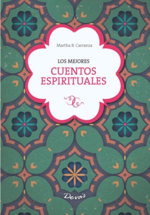LOS MEJORES CUENTOS ESPIRITUALES