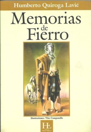 MEMORIAS DE FIERRO