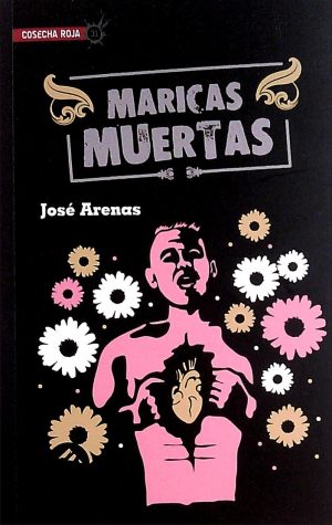 MARICAS MUERTAS